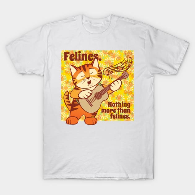 Nothing More than Felines Cat Singing T-Shirt by Sue Cervenka